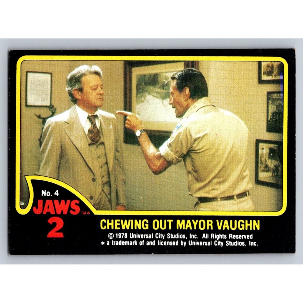 Jaws 2 Mayor Vaughn 1978 Topps No 4 Chewing Out Mayor Vaughn Trading Card